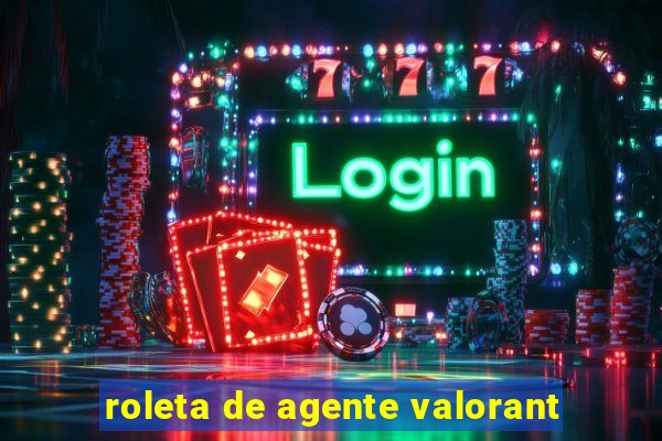 roleta de agente valorant